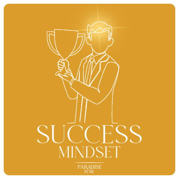 Success Mindset